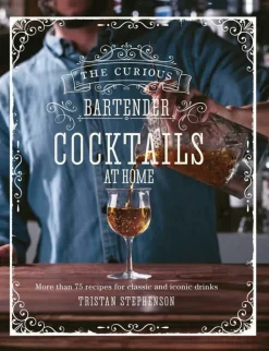 New New Mags The Curious Bartender: Cocktails At Home Bog