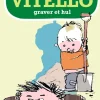 Gyldendal Vitello Graver Et Hul - Vitello #4*Børn Børnebøger|Børnebøger